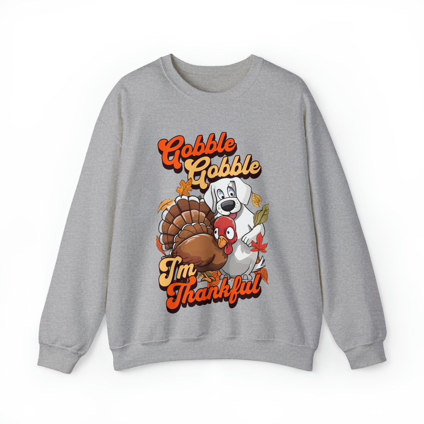 Gobble Gobble I'm Thankful Unisex Crewneck Sweatshirt