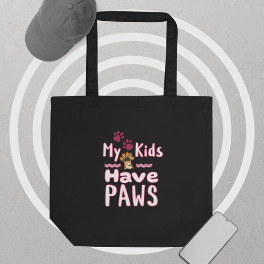 Cute Funny My Kids Have Paws Tote Bag