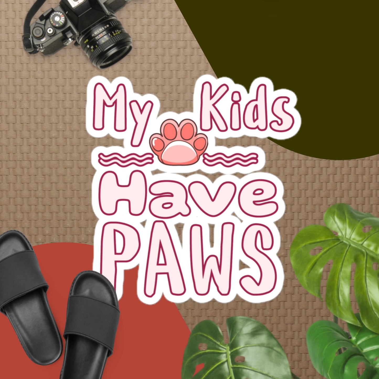 Cute Funny My Kids Have Paws Stickers