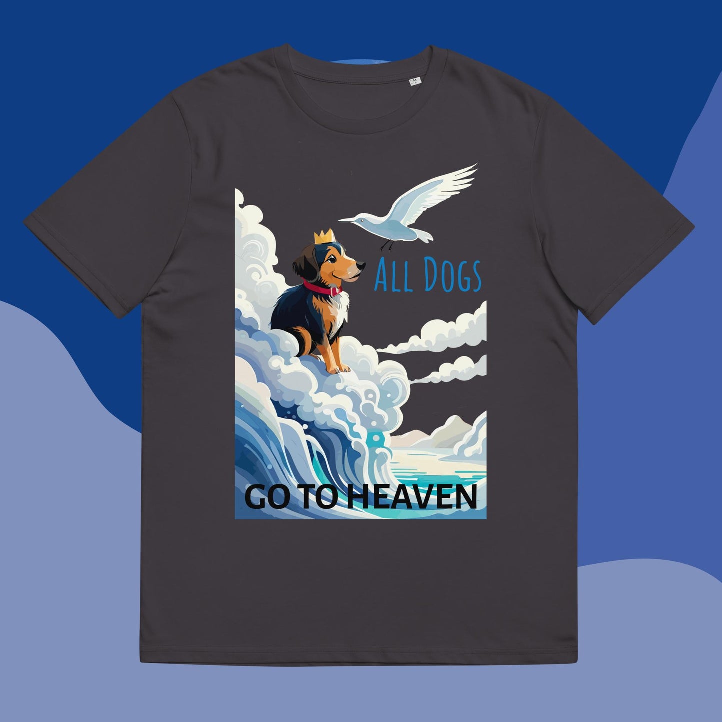 All Dogs Go to Heaven T-shirt