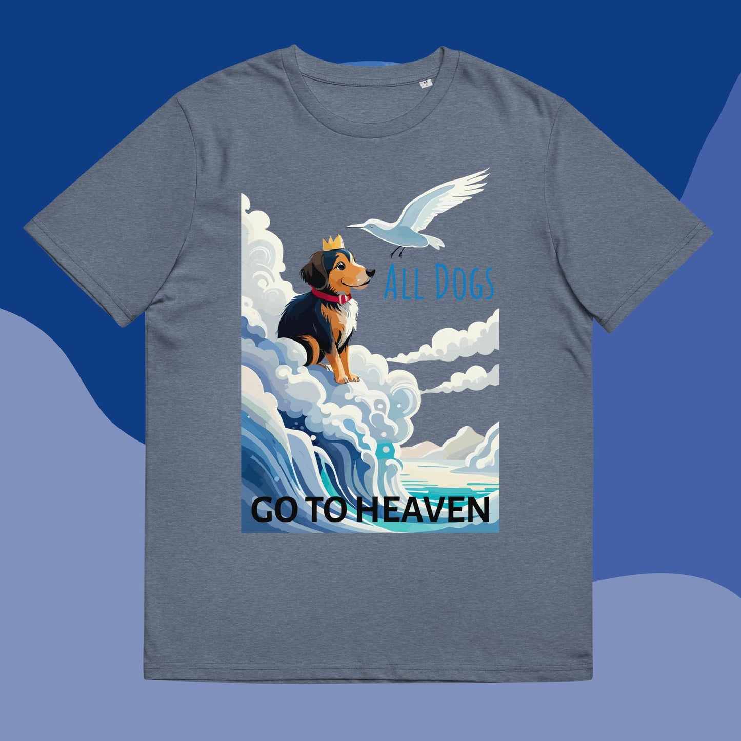 All Dogs Go to Heaven T-shirt