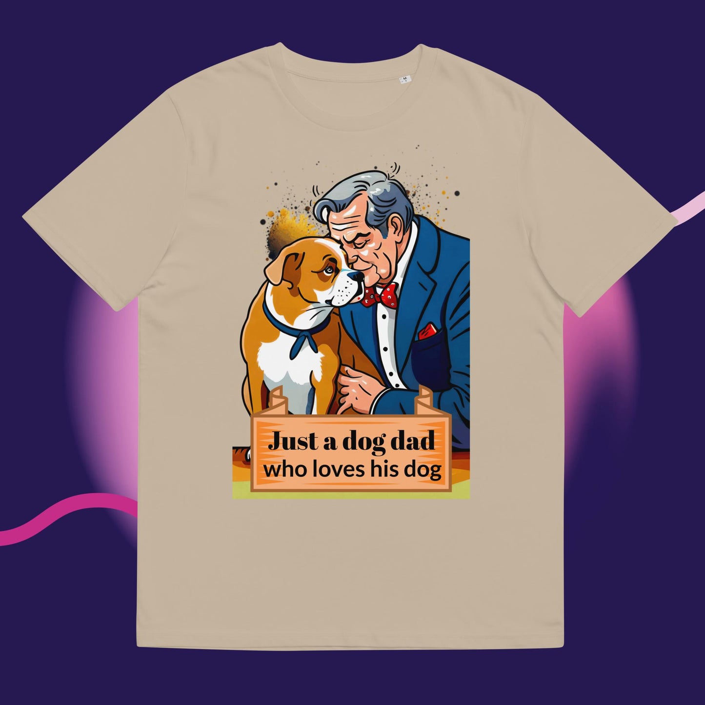 Just a Dog Dad Who Loves His Dog T-shirt