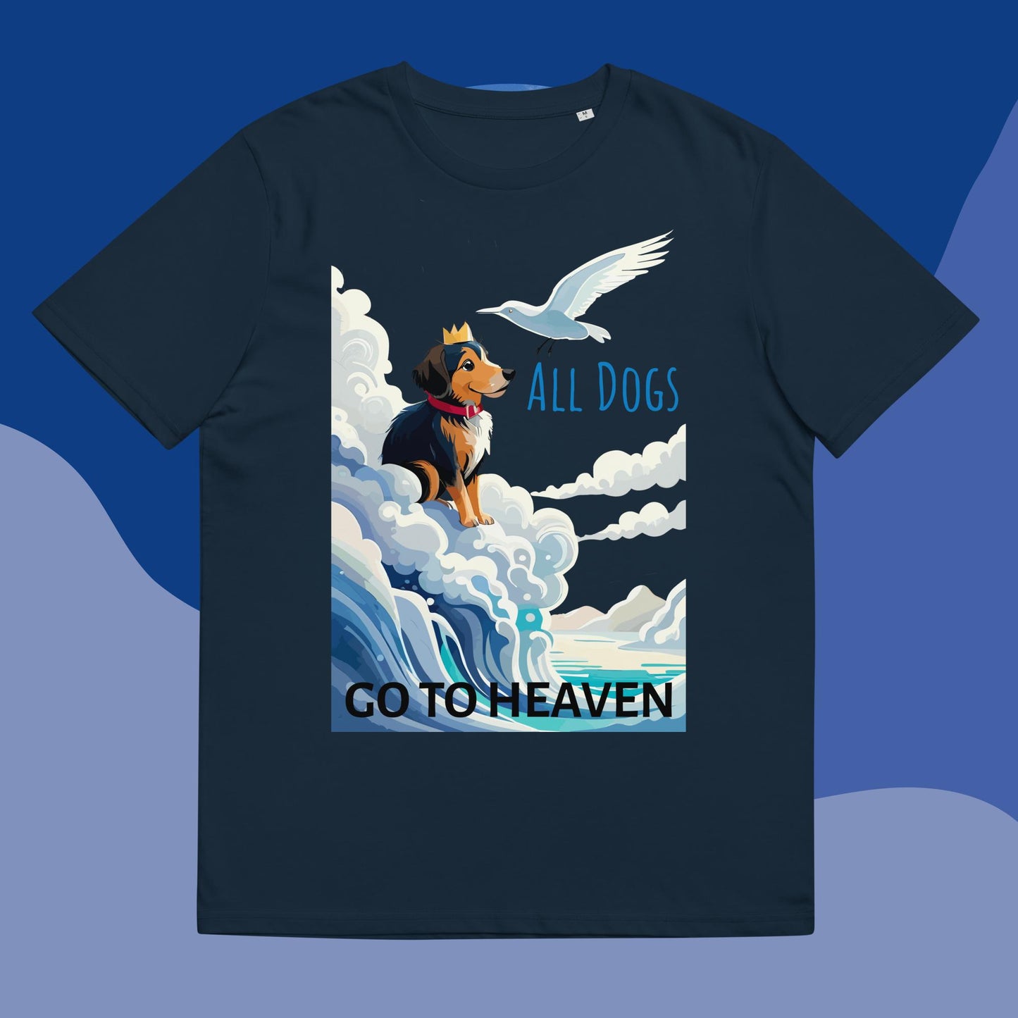 All Dogs Go to Heaven T-shirt