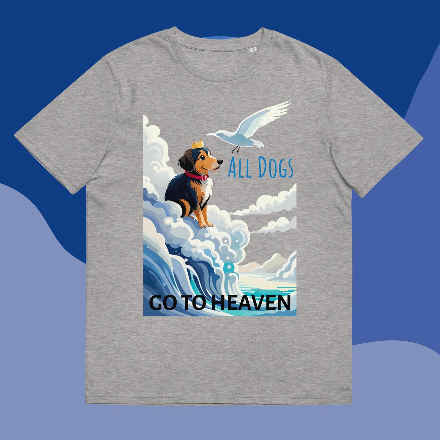 All Dogs Go to Heaven T-shirt