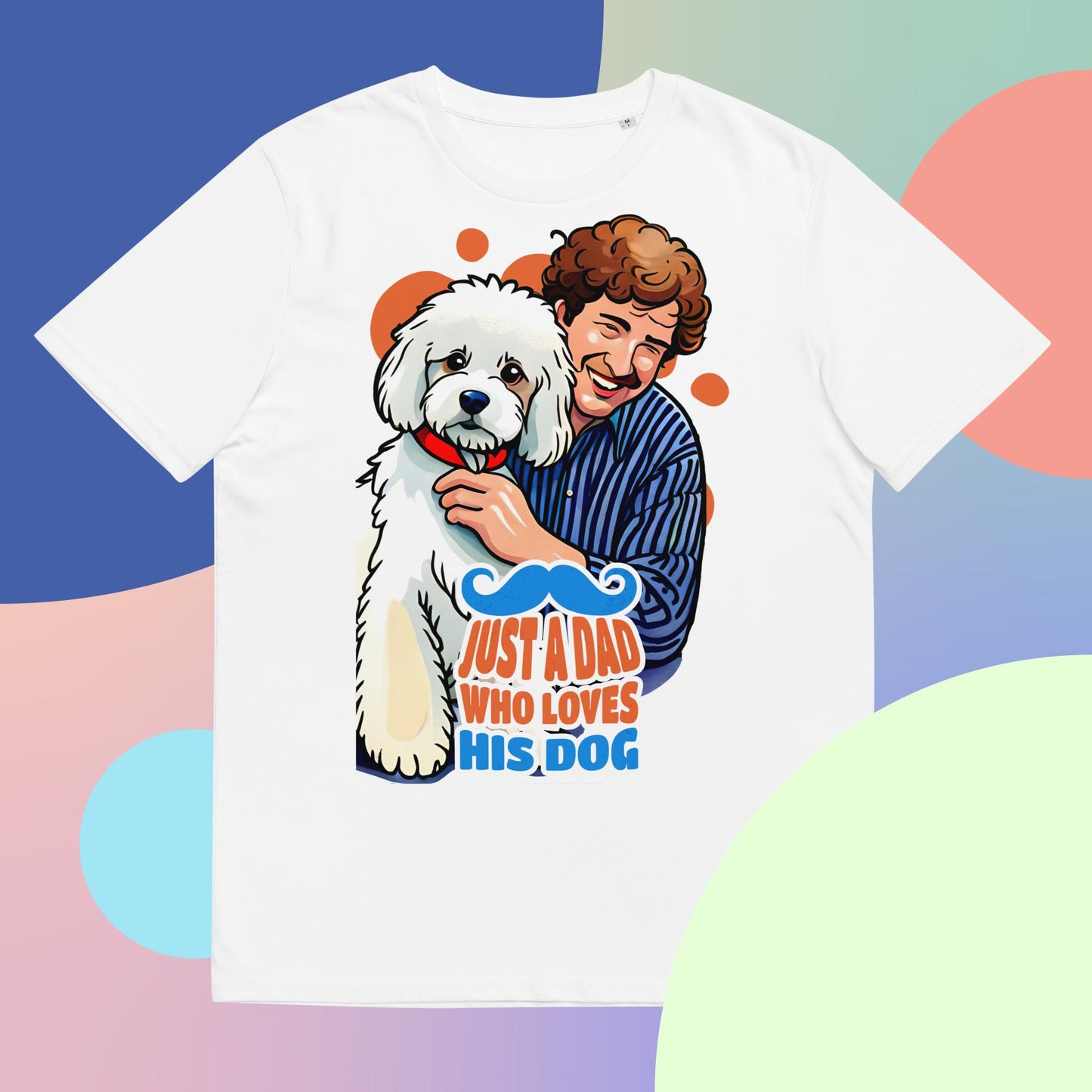 Just a Dad Who Loves His Dog T-Shirt