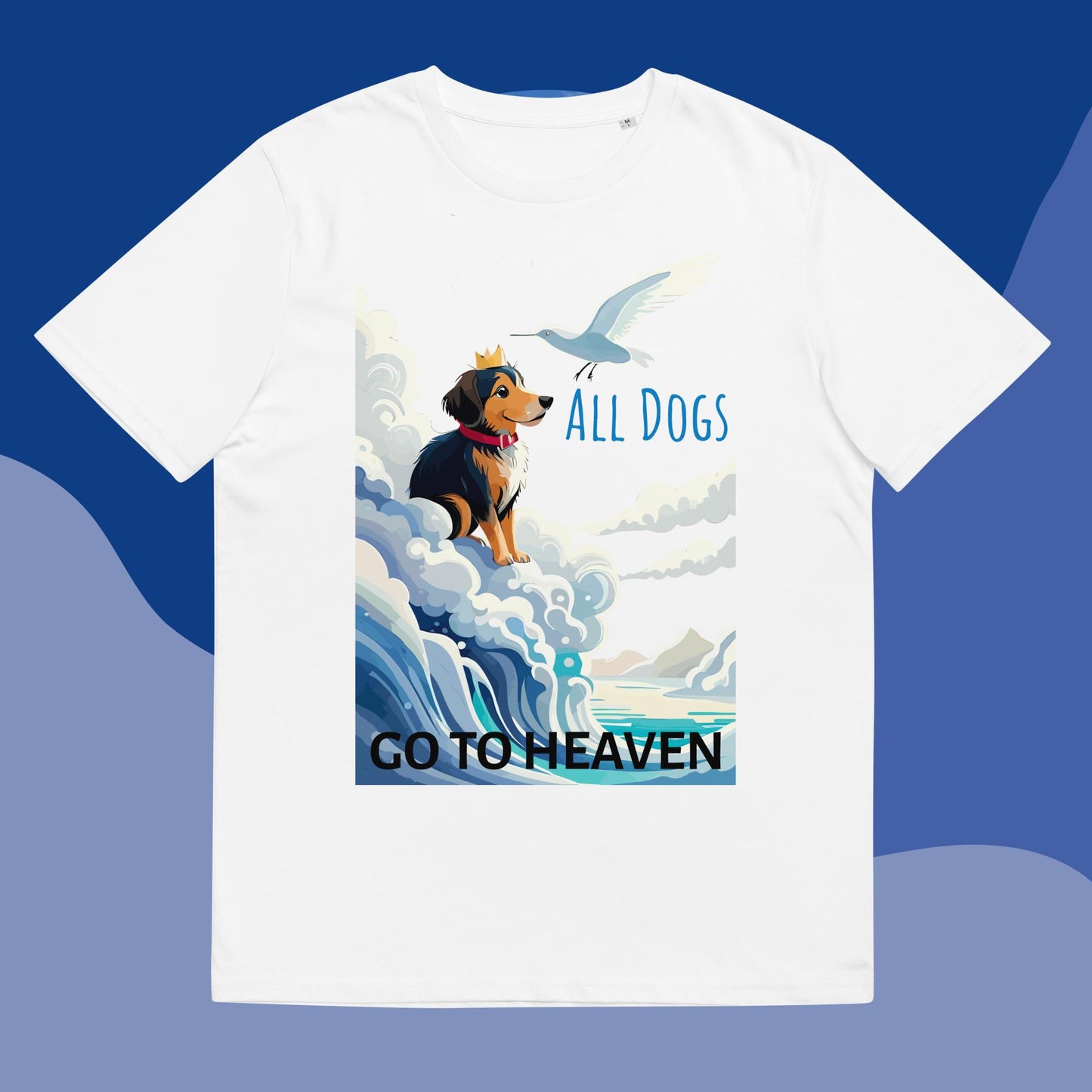 All Dogs Go to Heaven T-shirt