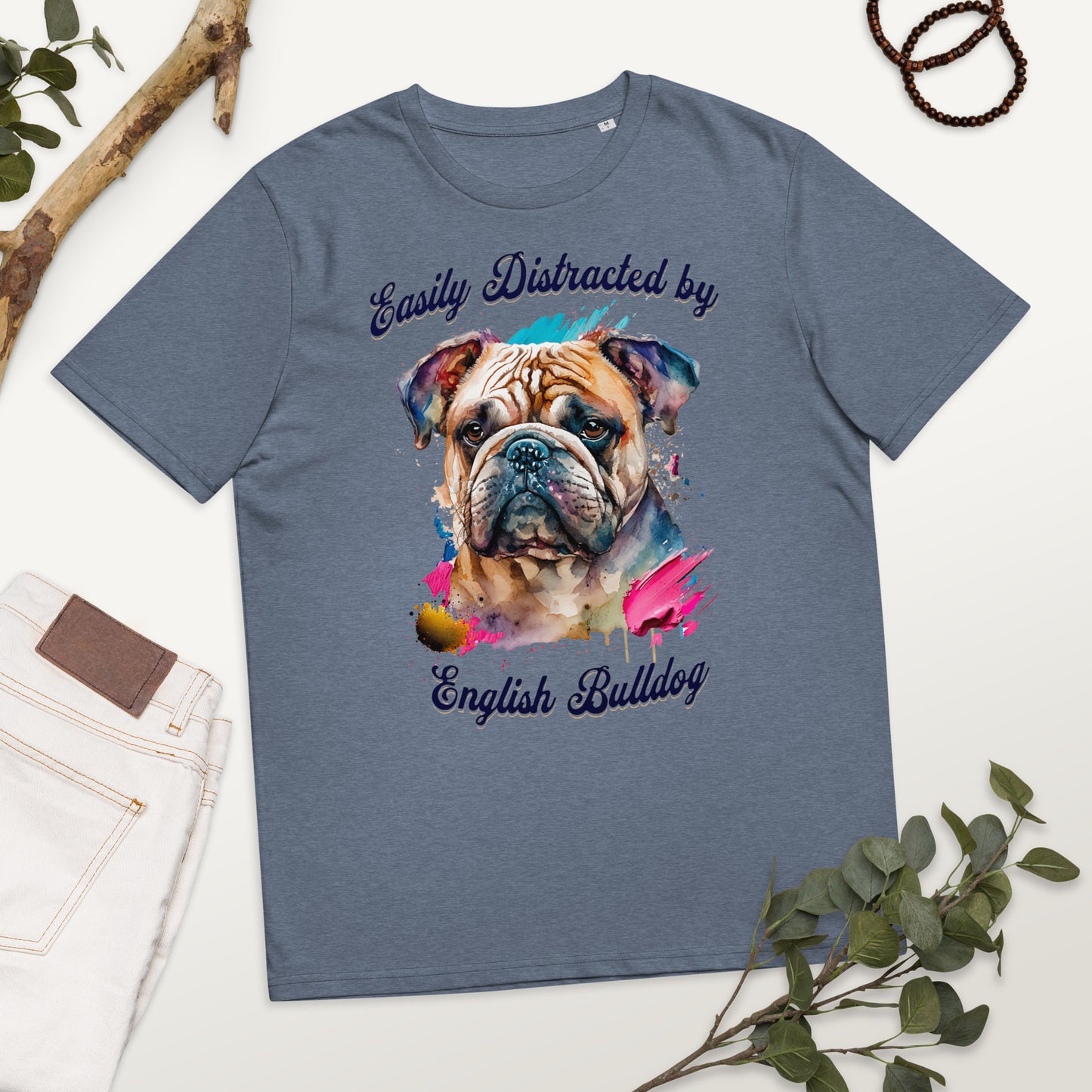 Colourful Easily Distracted by English Bulldog T-shirt