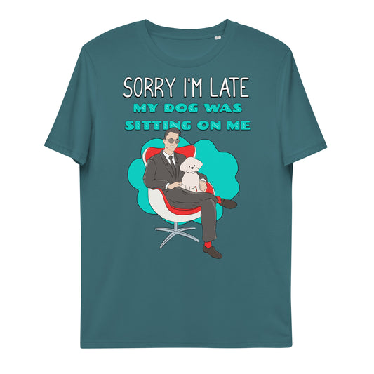 Cheeky Bichon Cute Funny Sorry I'm Late T-shirt