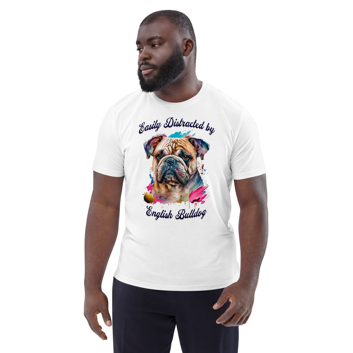 Colourful Easily Distracted by English Bulldog T-shirt